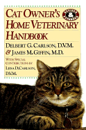 Cat Owner's Home Veterinary Handbook