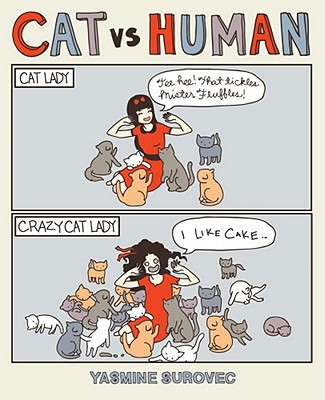 Cat Versus Human: Volume 1 - Surovec, Yasmine