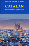 Catalan-English/ English-Catalan Practical Dictionary