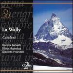 Catalani: La Wally