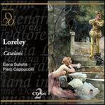 Catalani: Loreley