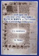 Catalogue of Dated and Datable Manuscripts C. 737-1600 in Cambridge Libraries