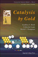 Catalysis by Gold