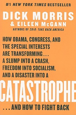 Catastrophe - Morris, Dick, and McGann, Eileen