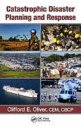 Catastrophic Disaster Planning and Response