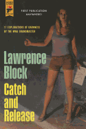 Catch and Release