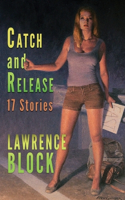 Catch and Release - Block, Lawrence