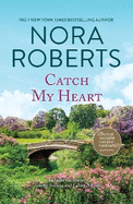 Catch My Heart
