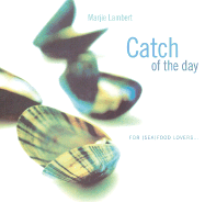 Catch of the Day