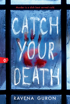 Catch Your Death - Guron, Ravena
