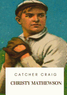 Catcher Craig