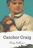 Catcher Craig
