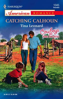 Catching Calhoun - Leonard, Tina