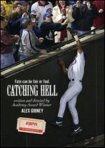 Catching Hell