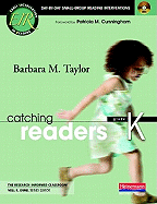 Catching Readers, Grade K: Day-By-Day Small-Group Reading Interventions