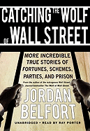 Catching the Wolf of Wall Street
