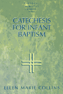 Catechesis for Infant Baptism