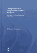 Categorical and Nonparametric Data Analysis: Choosing the Best Statistical Technique