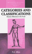 Categories and Classifications: Maussian Reflections on the Social
