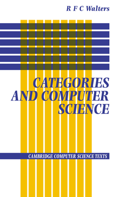 Categories and Computer Science - Walters, R. F. C.
