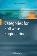 Categories for Software Engineering