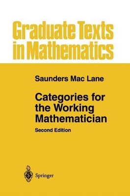 Categories for the Working Mathematician - Mac Lane, Saunders
