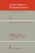 Category Theory and Computer Science: Edinburgh, Uk, September 7-9, 1987. Proceedings