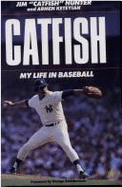 Catfish: My Life in Baseball