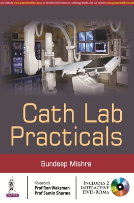Cath-Lab Practicals - Mishra, Sundeep