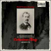 Catharinus Elling: Quartets - Engeg�rdkvartetten; Nils Anders Mortensen (piano)