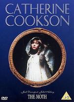 Catherine Cookson's The Moth