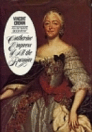 Catherine, Empress of All the Russias