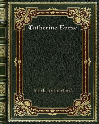 Catherine Furze - Rutherford, Mark