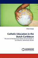 Catholic Education in the Dutch Caribbean