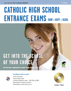 Catholic High School Entrance Exams W/CD-ROM 2nd Ed.