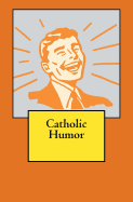 Catholic Humor