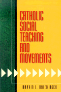 Catholic Social Teaching and Movements