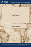 Cato: a Tragedy