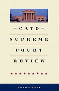Cato Supreme Court Review