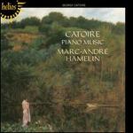 Catoire: Piano Music - Marc-Andr� Hamelin (piano)