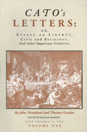 Cato's Letters: Essays on Liberty