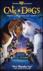 Cats & Dogs