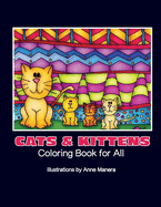 Cats & Kittens Coloring Book for All