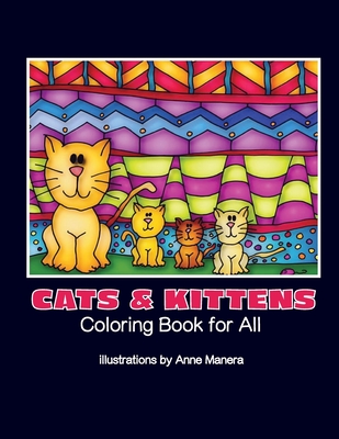 Cats & Kittens Coloring Book for All - Manera, Anne