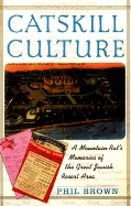 Catskill Culture