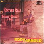 Cattle Call/Thereby Hangs a Tale