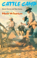 Cattle Camp: Murrie Drovers and Their Stories