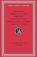 Catullus. Tibullus. Pervigilium Veneris