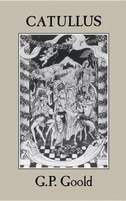 Catullus - Goold, G P