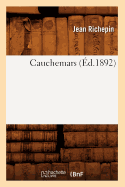 Cauchemars (?d.1892)